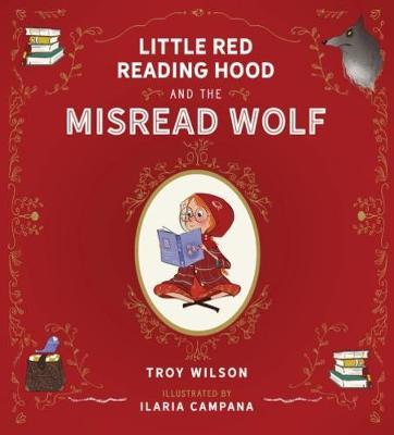 Little Red Reading Hood and the Misread Wolf