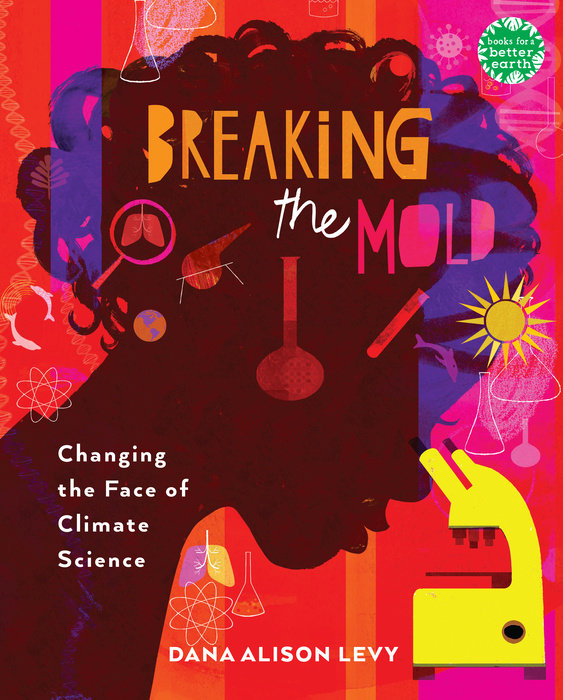 Breaking the Mold: Changing the Face of Climate Science