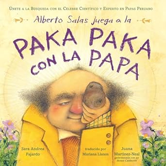 Alberto Salas juega a la paka paka con la papa: Únete a la búsqueda con el célebre científico y experto en papas peruano