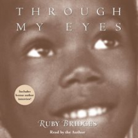Through My Eyes: Ruby Bridges