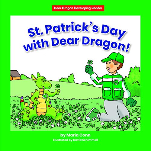 St. Patrick’s Day with Dear Dragon!