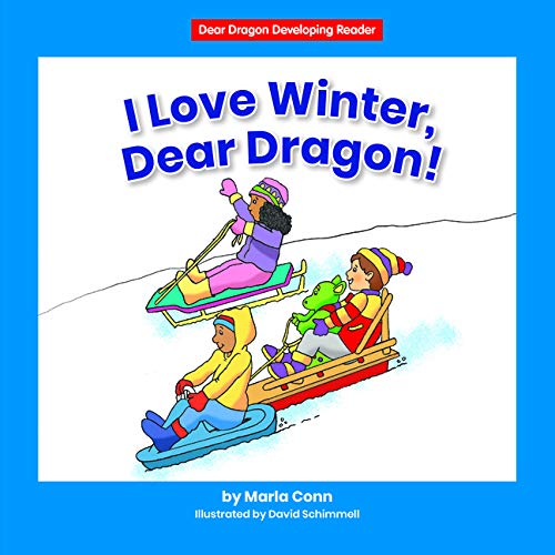 I Love Winter, Dear Dragon!