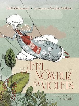 Amu Nowruz and His Violets