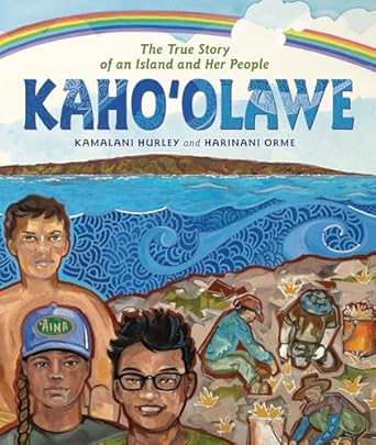 Kaho’olawe: The True Story of an Island and Her People