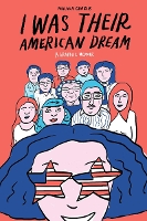 I Was Their American Dream cover