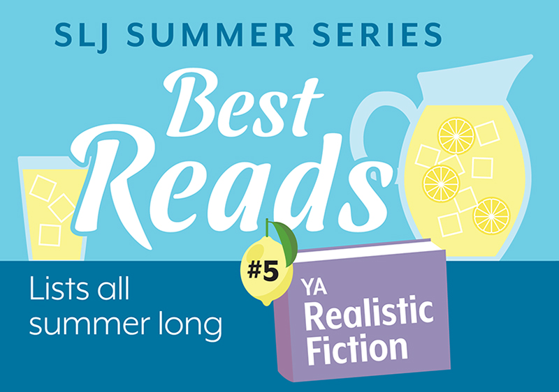 8 Realistic YA Novels To Break Your Heart—and Put It Back Together | Summer Reading 2020