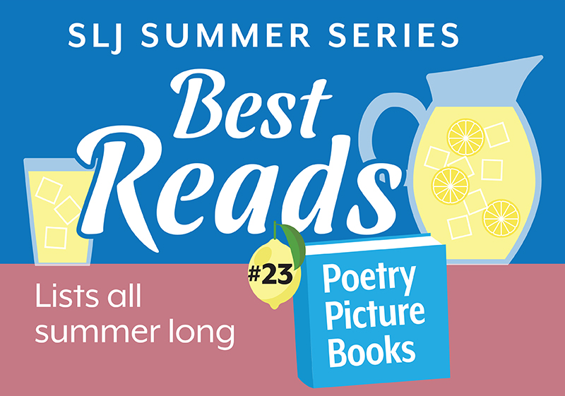 12 Picture Book Journeys into Poetry | Summer Reading 2020