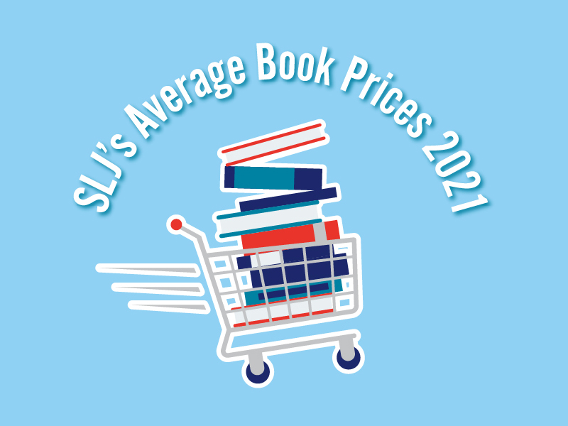 SLJ Average Book Prices 2021