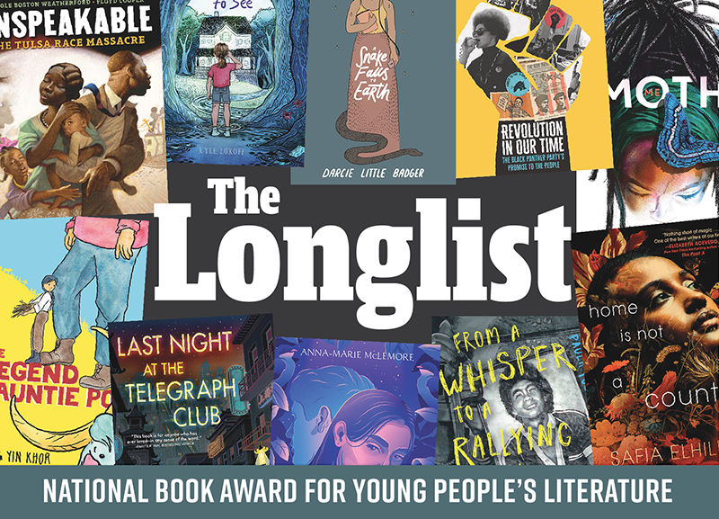 Longlist Announced for the 2021 National Book Award for Young People’s Literature