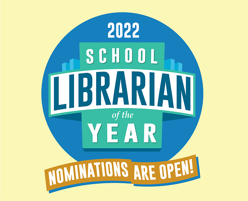 Nominations Open for School Librarian of the Year 2022