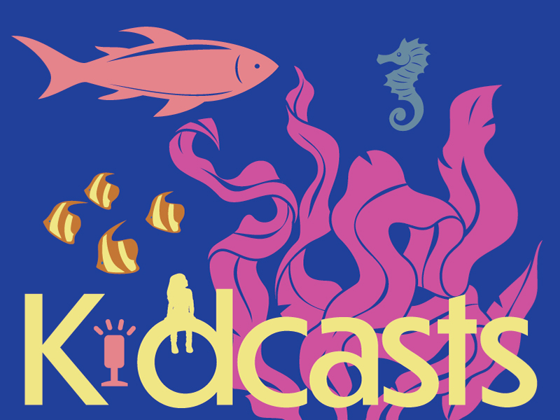 Podcasts to Complement the Collaborative Summer Library Program Theme, “Oceans of Possibilities