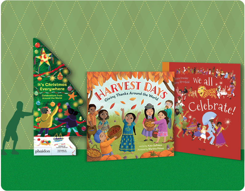 3 Picture Books About Global Holidays, Festivals, and Other Celebrations