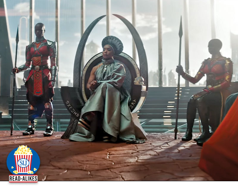 Four Titles with Strong Women and Engaging Fantasy for Fans of 'Wakanda Forever' | Read-Alikes