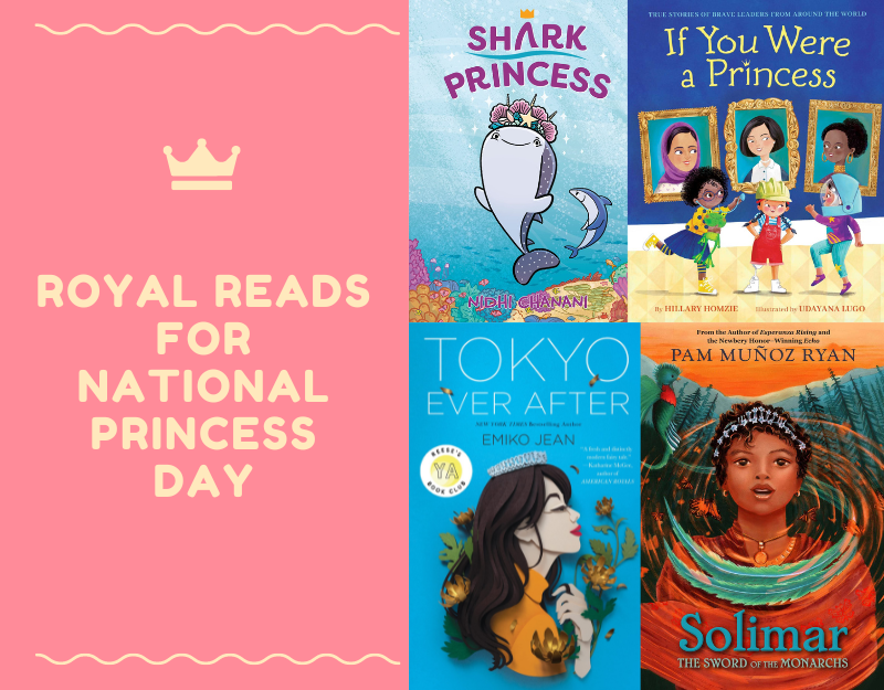 20 Royal Reads for National Princess Day