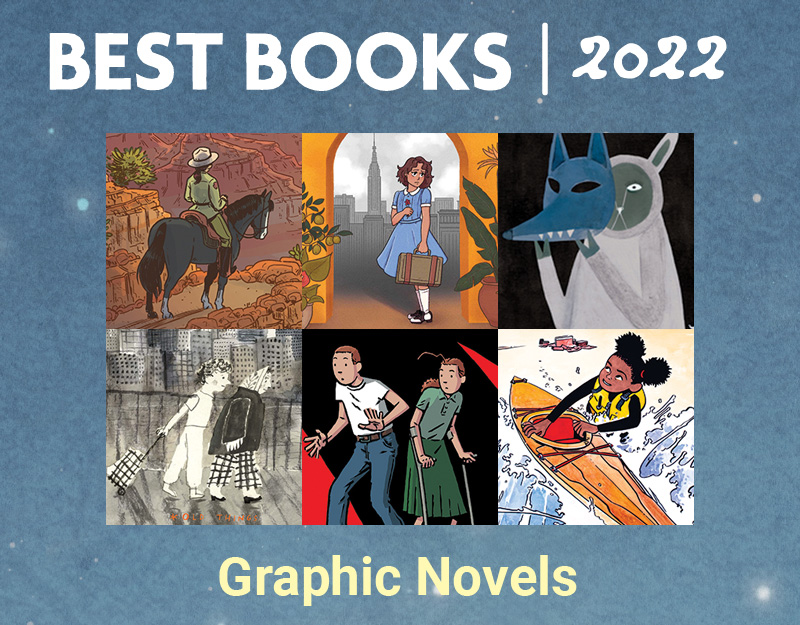 Best Graphic Novels 2022 | SLJ Best Books