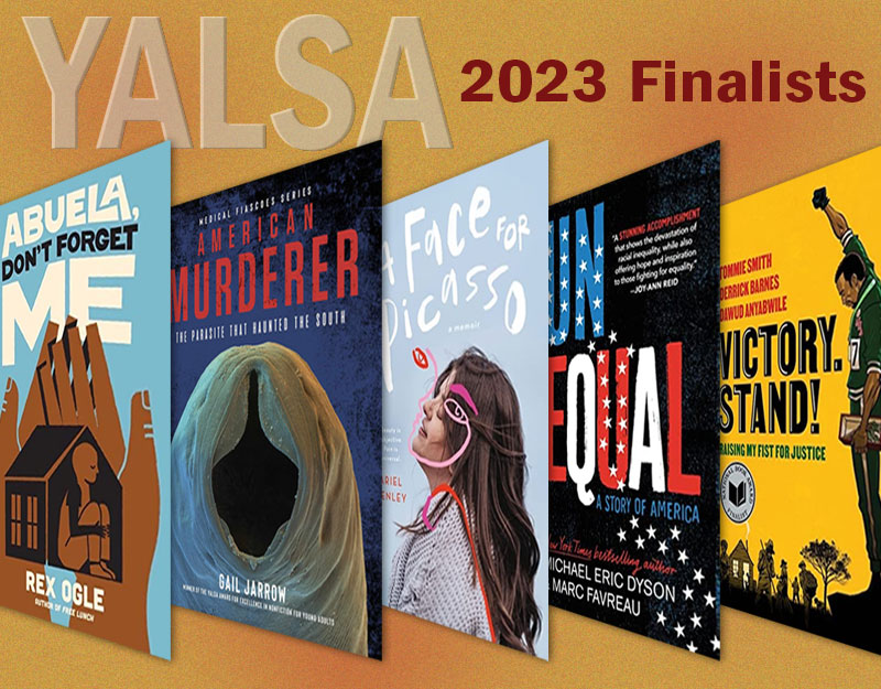 YALSA Announces Five Finalists for 2023 Award for Excellence in Nonfiction