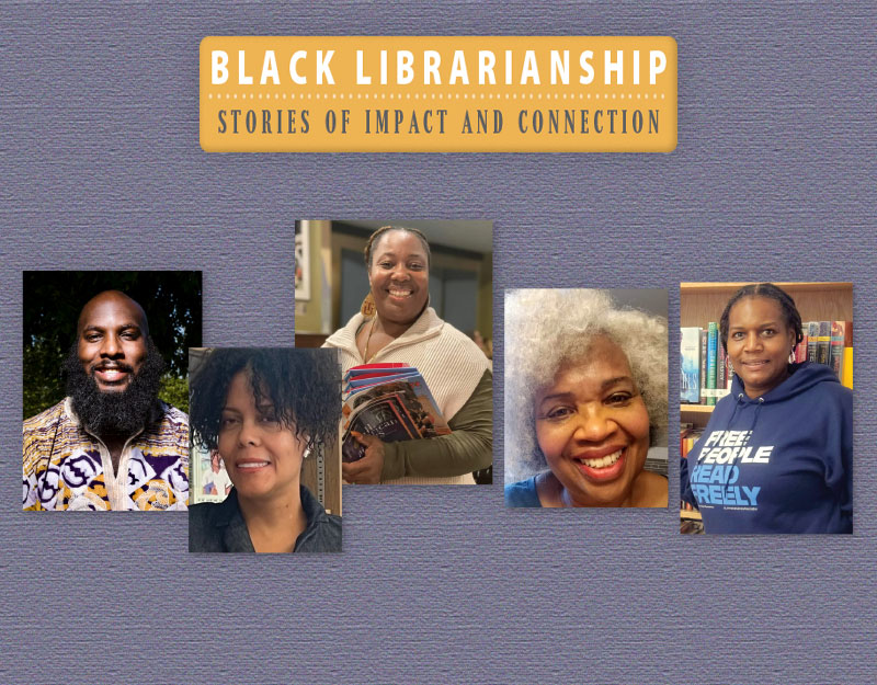 In Their Own Words: Black Librarians on Making a Difference
