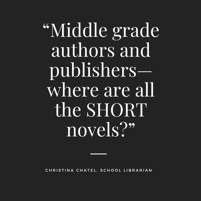 Shorter Middle Grade Books, Please | Feedback