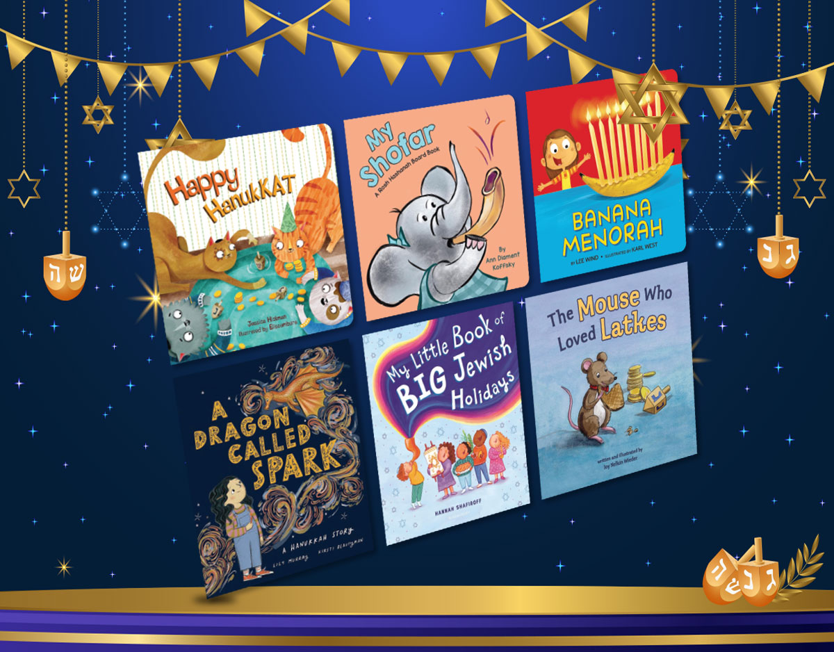 6 Adorable Titles to Share for Hanukkah and Other Jewish Holidays