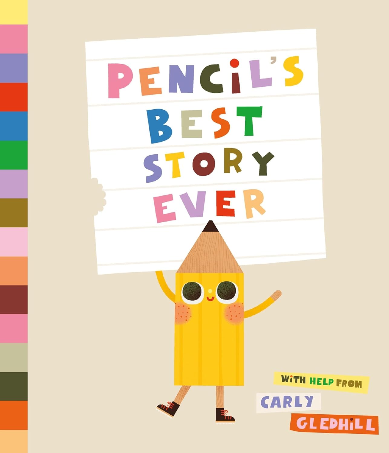 Pencil’s Best Story Ever