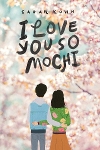 I Love You So Mochi cover