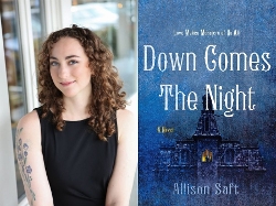 Allison Saft Down Comes the Night