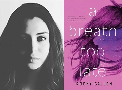Rocky Callen & A Breath Too Late