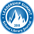 Tips and Resources from SLJ Leadership Summit 2018